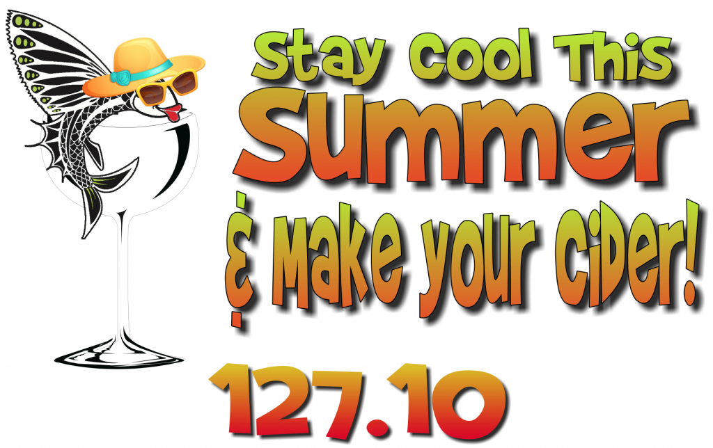 Stay cool this summer and make your cider! $127.10